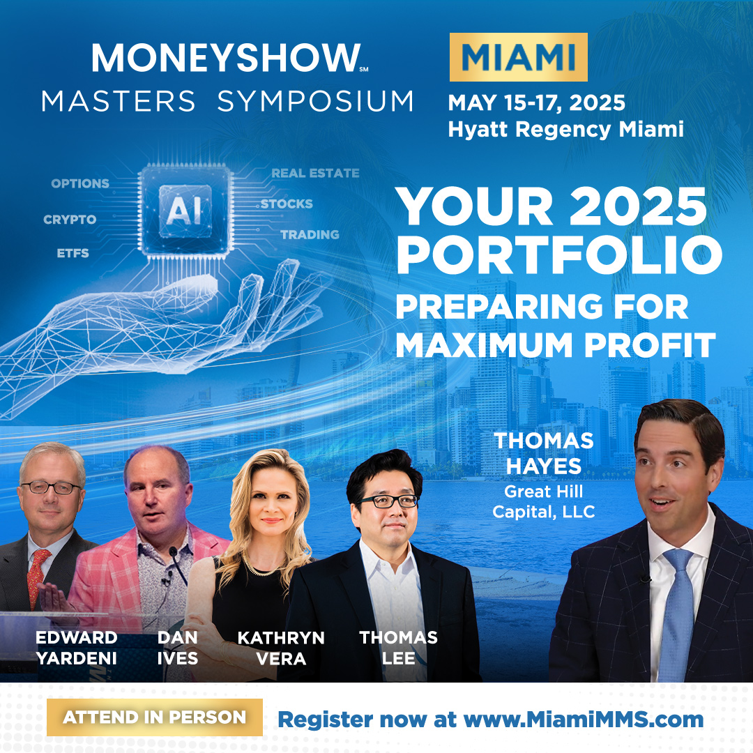 Money Show Appearance (Miami) – May 15-17, 2025